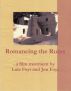 Romancing the Ruins, a Film Treatment by Jon and Lois Foyt