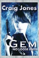 Cover for 'Gem - No Loose Ends'