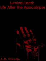 Cover for 'Survival Land: Life after the Apocalypse'