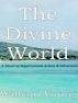 The Divine World by William Young