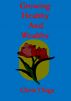 Growing Healthy And Wealthy by Chris Thiga