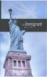 The Immigrant by Arnold Inzko 