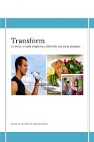 Cover for 'Transform - 16 weeks to rapid weight-loss, a flat belly and a trim physique'