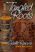 Tangled Roots by Giselle Renarde