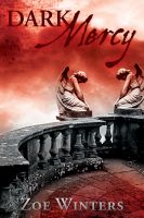 Cover for 'Dark Mercy (Gothic Urban Fantasy: Preternaturals Shorts)'