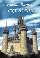 Cover for 'Crystonia - Book Two of the Crystal Rose Chronicles'