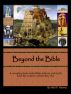 Beyond the Bible by Neil P Harvey