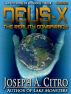 DEUS-X: The Reality Conspiracy by Joseph A. Citro