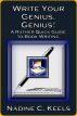 Write Your Genius, Genius! A Rather Quick Guide to Book Writing by Nadine Keels