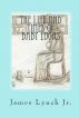 The Life and Times of Baby Lucas by James Lynch