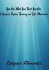You Are What You Think You Are: A Guide to Positive Thinking and Self-Motivation by Latywa Edwards
