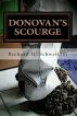 Donovan's Scourge by Richard H. Schweitzer