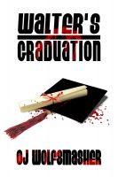 Cover for 'Walter's Graduation'