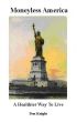 Moneyless America - The Happier Way to Live by Donald Knight
