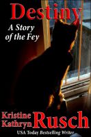 Cover for 'Destiny: A Story of the Fey'