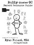 Bully Buster OC Parent Resource Guide by Ryan Foland