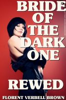 Cover for 'Bride of the Dark One Rewed'