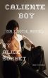 Caliente Boy by Alice Sorbet