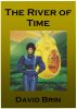The River of Time by David Brin