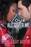 Cover for 'Love All Over Me'