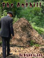 Cover for 'The Anthill'