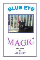 Blue Eye Magic Ebook By Lee Carey