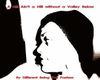 Cover for 'A Hill Ain't a Hill without a Valley Below'