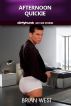 Afternoon Quickie (Dirtyhunk Gay Sex Stories) by Brian West