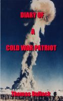 Cover for 'Diary of a Cold War Patriot'