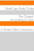 The Gospel of Luke: A Modern Bible Commentary by BookCaps 