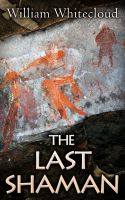 Cover for 'The Last Shaman'