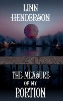Cover for 'The Measure of My Portion'