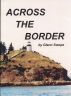 Across the Border by Glenn Swope