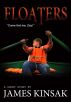 Floaters by James Kinsak