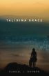 Talihina Grace by Randal Brewer