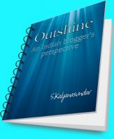 Cover for 'Outshine  - An Indian blogger's perspective'