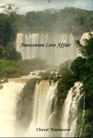 Cover for 'Amazonian Love Affair'