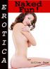 Erotica: Naked Fun! Tales of Sex by Lillian Snow