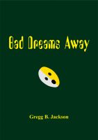 Cover for 'Bad Dreams Away'