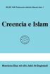 Creencia e Islam by Mawlana Diya Ad-dÃ®n Jalid Al-BaghdadÃ®