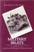 Military Brats by Mary Edwards Wertsch