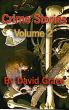 Crime Stories Volume 2 by David Grace