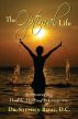 The Optimal Life, Empowering Health, Healing & Longevity by Dr. Stephen Bizal