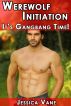 Werewolf Initiation: It's Gangbang Time by Jessica Vane
