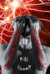 A Strange Freedom: Blood & Fireworks by Kiki Howell