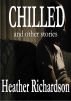 Chilled by Heather Richardson