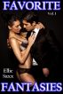 Favorite Fantasies, Vol. 1 by Ellie Saxx