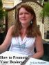 How to Promote Your Business (or yourself) by Lisa  Saunders
