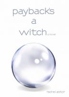 Cover for 'Payback's a Witch'