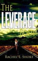 Cover for 'The Leverage Body'